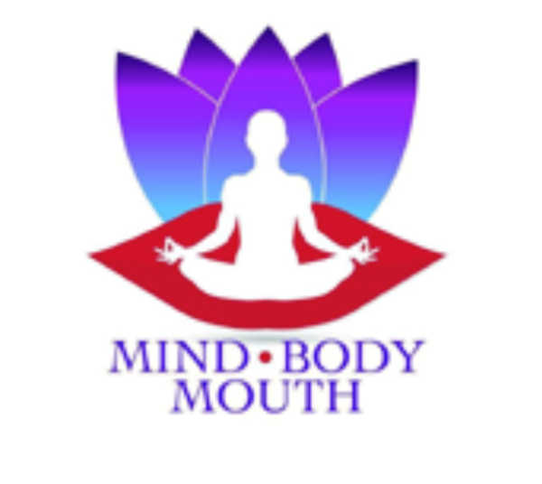 Mind Body Mouth