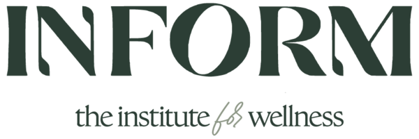 InForm the Institute for Wellness